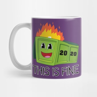 This Is Fine 2020 Mug